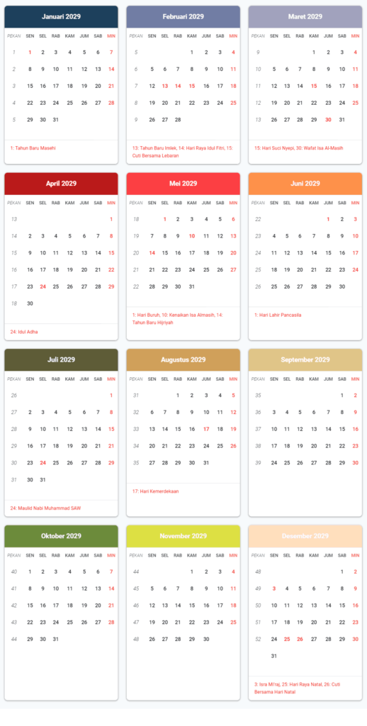 Kalender 2029 dengan tanggal merah dan hari libur nasional. Ringkasan bulanan tentang tanggal, hari kerja, dan hari besar keagamaan selama setahun penuh. Ideal untuk merencanakan dan menjadwalkan acara, liburan, dan tanggal penting di Indonesia.